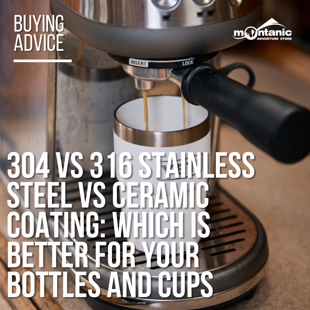 304 vs 316 Stainless Steel vs Ceramic Coating: Which Is Better for Your Bottles and Cups