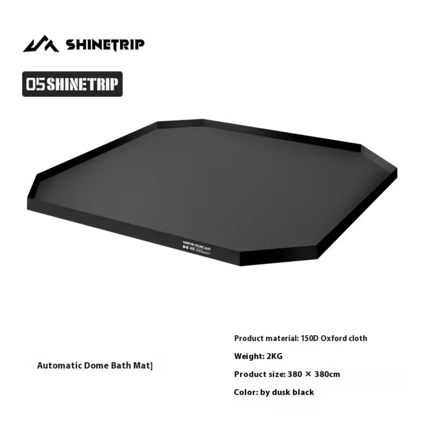 ShineTrip 05 Series Automatic Dome Mat - Black